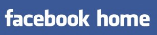 FacebookHome